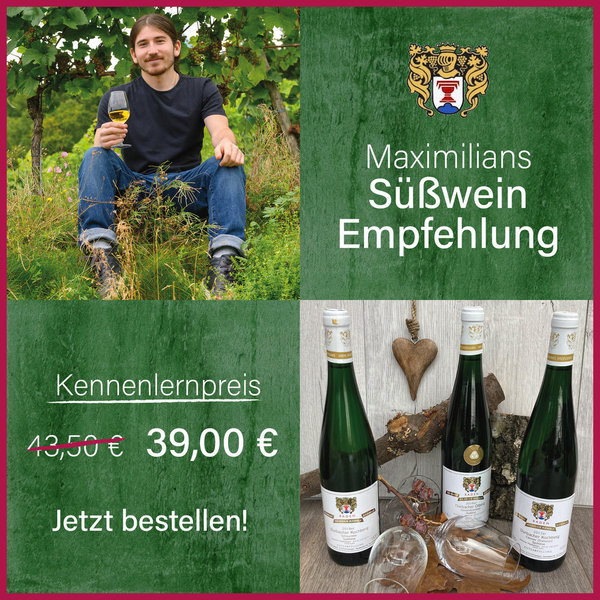 Maximilians Süßwein Empfehlung  | 1077